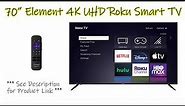Unbox, Setup & Demo: 70" Element 4K UHD Roku Smart TV