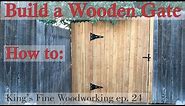 24 - How to Build a Wooden Gate in a 6 Foot Cedar Fence