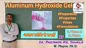 Aluminum Hydroxide Gel | Antacid | Preparation, Properties, Uses, Formulations | IPC | BP 104T