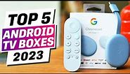 Best Android TV Boxes 2023 - The Only 5 You Should Consider Today