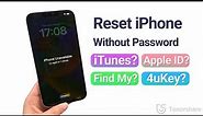 How to Reset iPhone Without Password 2023 (4 Ways)