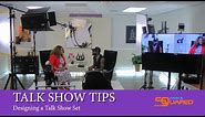 Talk Show Tips : Designing a Talk Show Set