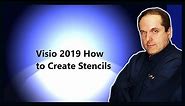 Visio 2019 How to Create Stencils