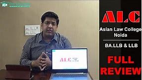 Asian Law College, ALC-Noida - Course | Placements | Fees | Admissions | Review by Dialeducation.com