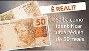 Itens de segurança da cédula do Real - R$ 50