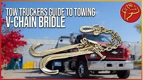 Tow Truckers Guide to Towing Equipment - Part 2 - V-Chain Bridle w/ J-Hooks