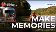 Make Memories at Ohio State Parks