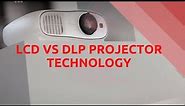 DLP vs LCD Projectors - What's the difference?