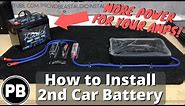 How To Install a Second Car Audio Battery In Your Vehicle!
