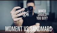 Sandmarc lenses vs Moment lenses - Which should you buy?