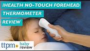 PT3 Infrared No-Touch Forehead Thermometer Review from iHealth