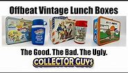 Offbeat Vintage Lunch Boxes I COLLECTOR GUYS