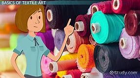 Textile Art | Definition, Materials & Methods