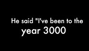 Year 3000 Busted Lyrics