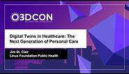 Digital Twins in Healthcare: The Next Generation of Personal Care