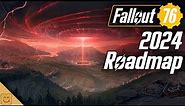 Fallout 76 2024 Roadmap - Fallout 76 News - Fallout 76 Shenandoah Expansion