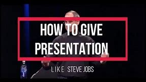 Steve Jobs Presentation Skills