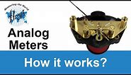 How do Analog Meters work?