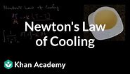 Newton's Law of Cooling | First order differential equations | Khan Academy