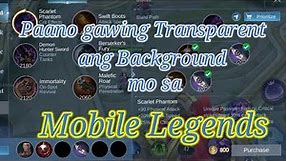 Paano gawing Transparent Ang Background ng Mobile Legend