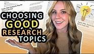 How to Choose a GOOD Research Topic: Research Papers for Beginners