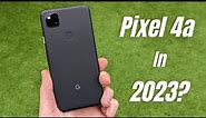 Google Pixel 4a Review 2023 || Quietly Awesome!