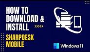 How to Download and Install Sharpdesk Mobile For Windows
