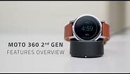 Motorola Moto 360 2nd Generation - Features Overview