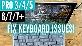 How to Fix Surface Pro 3, 4, 5, 6, 7, or 7+ keyboard not working