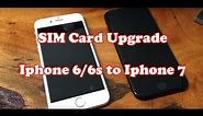 How to Transfer SIM Card from iphone 6 / 6s to Iphone 7