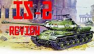 IS-2 tank Review