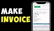 How To Make Invoice On iPhone 2023