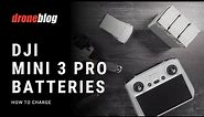 DJI Mini 3/Mini 3 Pro Batteries: How-to Charge