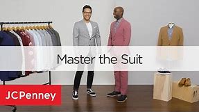 Men's Suit Styles: How to Wear a Suit | JCPenney Men's Fashion