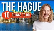 TOP 10 Things to do in The Hague, Netherlands 2023!