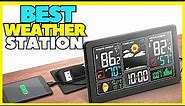 Top 5 Best Weather Stations Wireless Indoor Outdoor Thermometer 2023