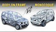 Body on Frame and Monocoque Chassis Explained | Ladder Frame vs Unibody