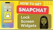 How To Get Snapchat Lock Screen Widgets On iOS 16 (Add Snapchat Screen Lock Widgets On iPhone iPads)