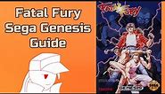 Video Links - Fatal Fury Walkthrough & Guide - GameFAQs