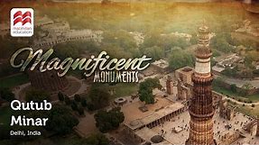 Qutub Minar | Magnificent Monuments | Macmillan Education India