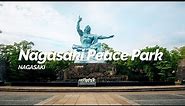 Nagasaki Peace Park, Nagasaki | Japan Travel Guide