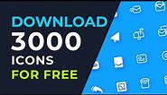 Download 3000+ Vector Icons for FREE
