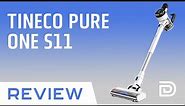 Tineco Pure ONE S11 Smart Cordless Stick Vacuum Review