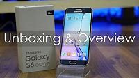 Samsung Galaxy S6 Edge Unboxing & Hands On Overview (in 4K)