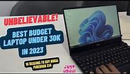Best Budget Laptop under 30k in 2023 | Nokia PureBook S14 Core i5 Review