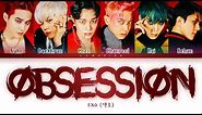 EXO Obsession Lyrics (엑소 Obsession 가사) [Color Coded Lyrics/Han/Rom/Eng]