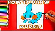 How to Draw Pokemon - How to Draw Mudkip