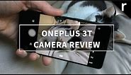 OnePlus 3T Camera Review: What's new and improved?