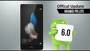 Huawei P8 Lite ALE-L21(Dual Sim) official update to Android 6.0 Marshmallow
