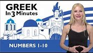 Learn Greek - Greek in Three Minutes - Numbers 1-10